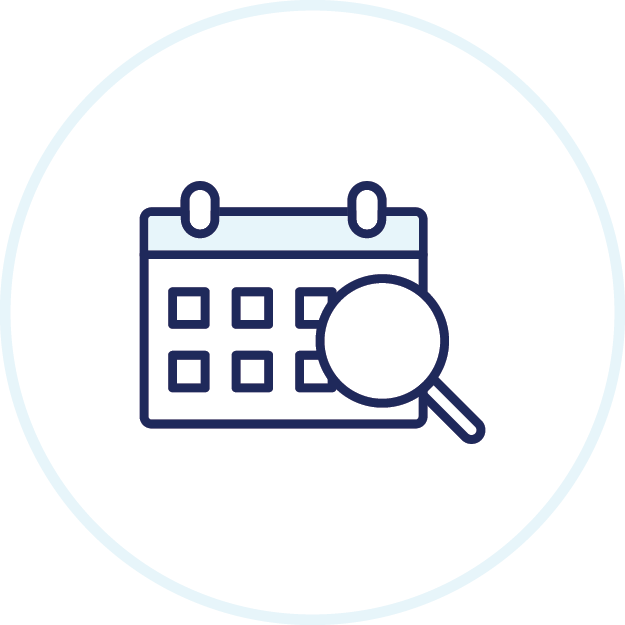 Calendar with magnifying glass icon.