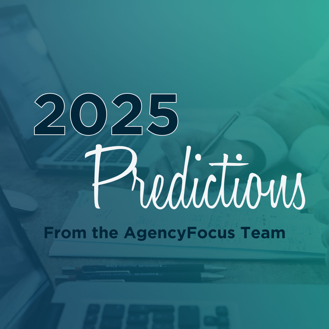 2025 Predictions by AgencyFocus