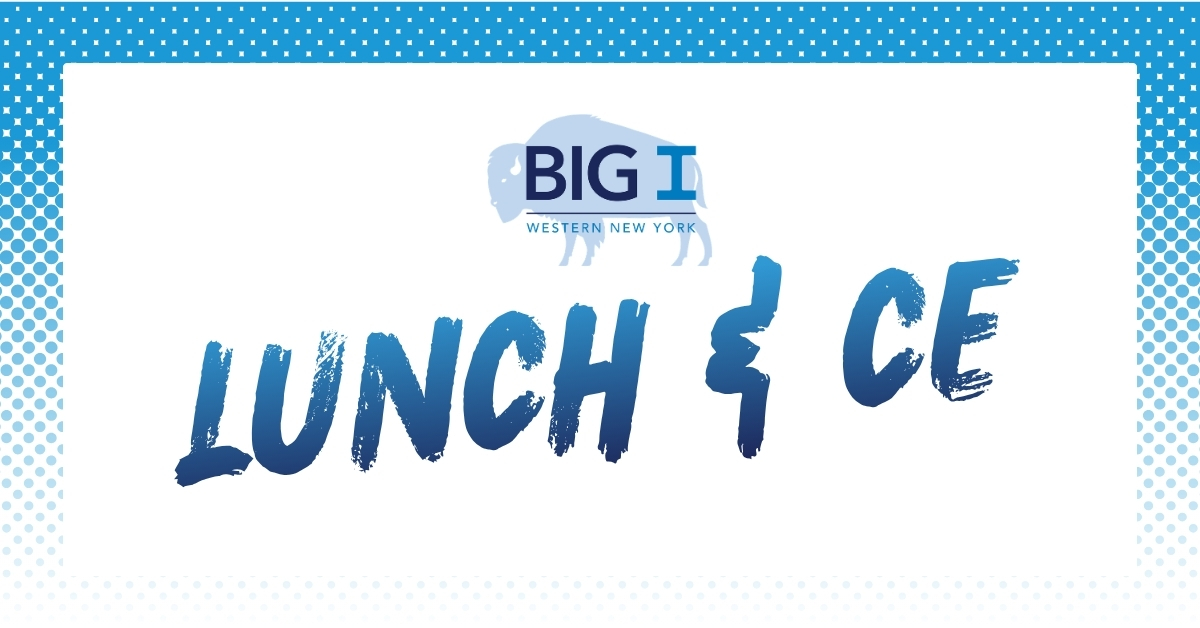 Big I WNY Lunch & CE on Wednesday, May 13, 2026 at the Larkin at Exchange in Buffalo, NY.