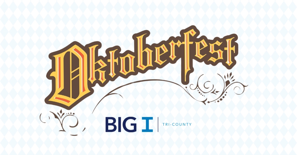 Big I Tri-County Oktoberfest.